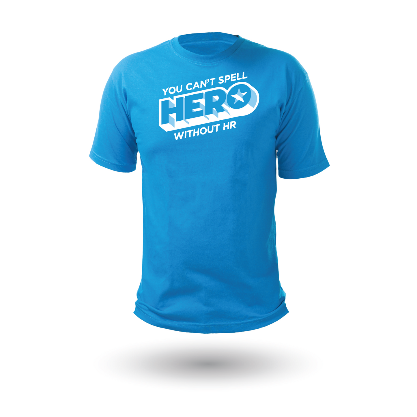 You Can't Spell Hero Without HR | Heathered Turquoise Short Sleeve T-Shirt