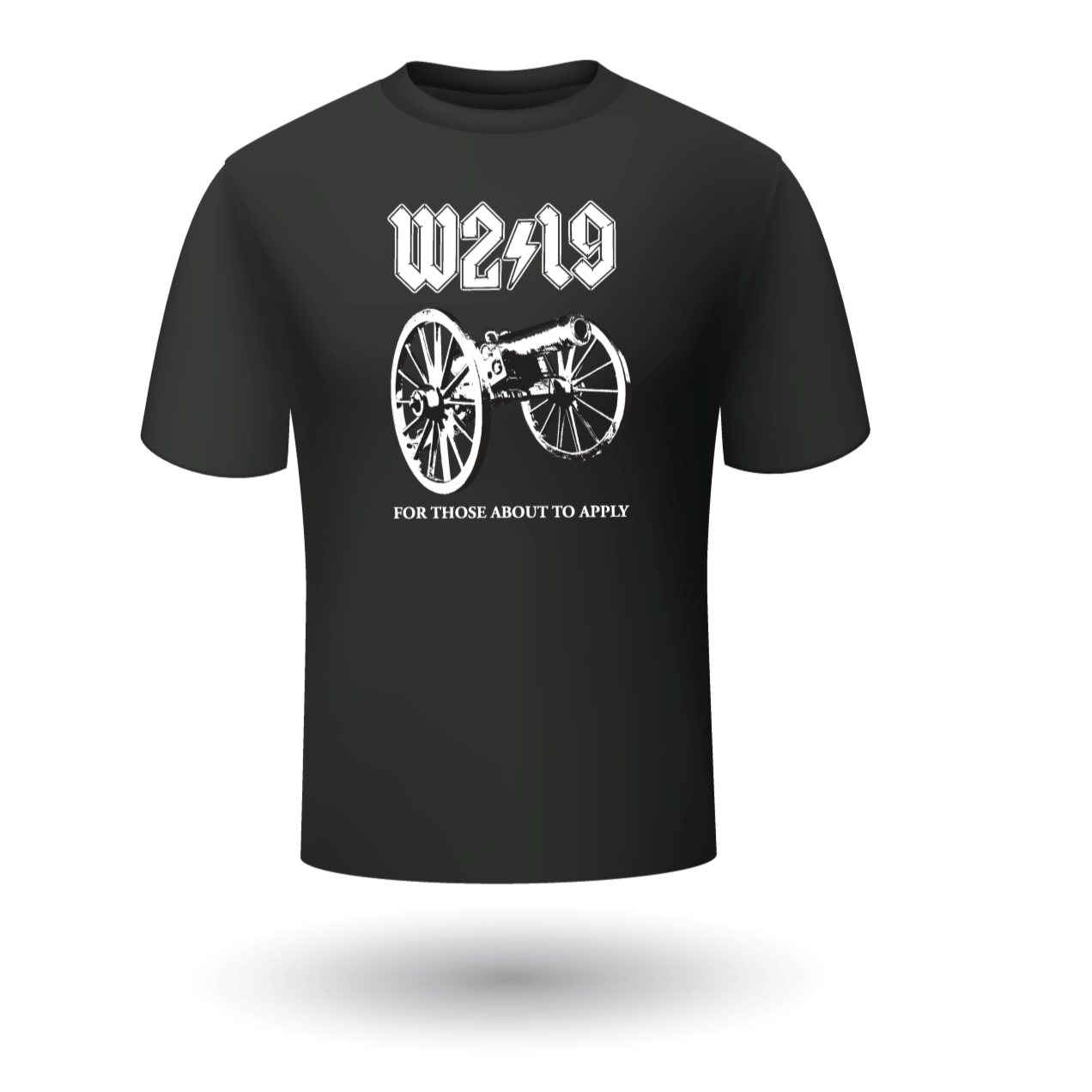 W2/19 For Those About To Apply | Black Short Sleeve T-Shirt